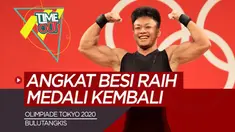 Berita video time out tentang angkat besi kembali raih medai dan potensi medali emas dari cabang Bulutangkis di Olimpiade Tokyo 2020.
