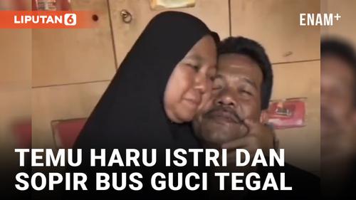 VIDEO: Pertemuan Sopir Bus Tragedi Guci dan Istri Diwarnai Tangis Haru