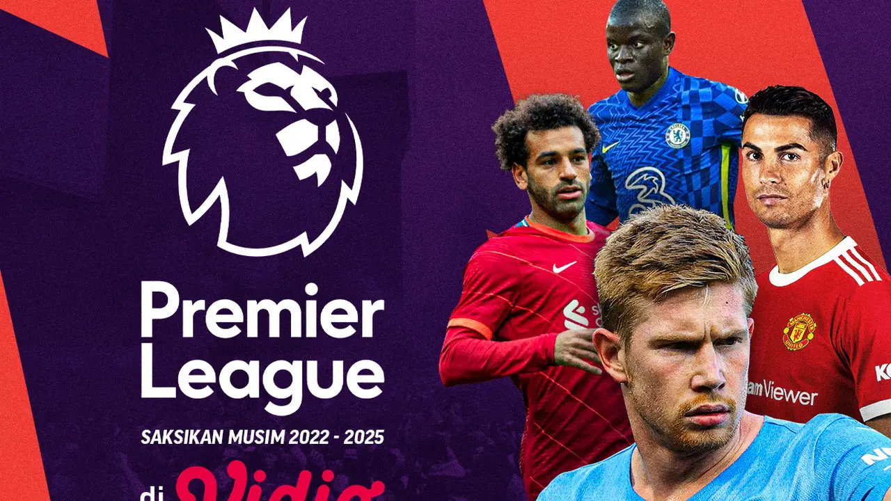 Resmi! Vidio Akan Menayangkan Liga Inggris Musim 2022-2025, Kabar Gembira Seluruh Pecinta Sepak Bola Tanah Air
