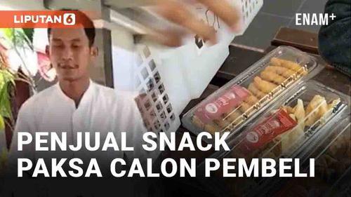VIDEO: Viral Penjual Snack di Malang Paksa Calon Pembeli, Tuai Pro-Kontra Warganet