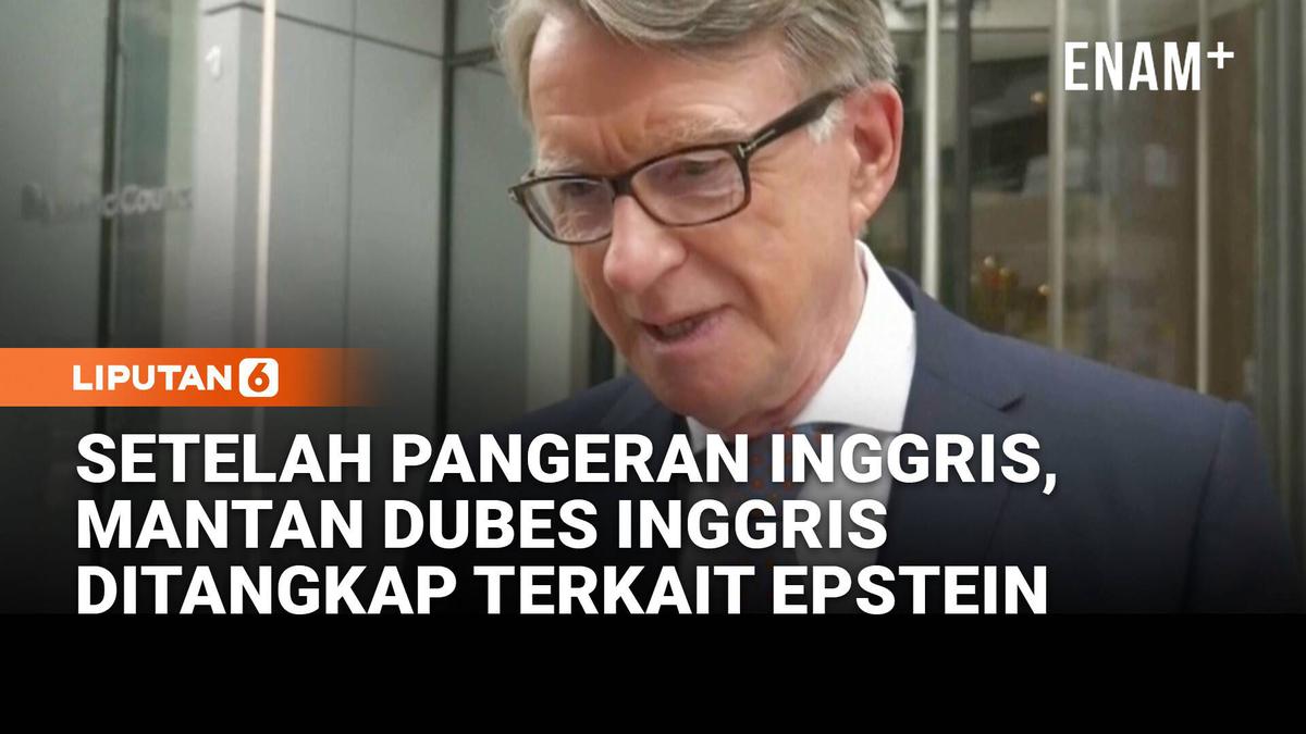 Mantan Dubes Inggris Peter Mandelson Ditangkap Terkait Hubungan dengan Jeffrey Epstein