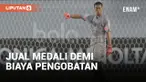 EKS KIPER TIMNAS INDONESIA KURNIA MEIGA JUAL SEMUA MEDALI DEMI BIAYA PENGOBATAN