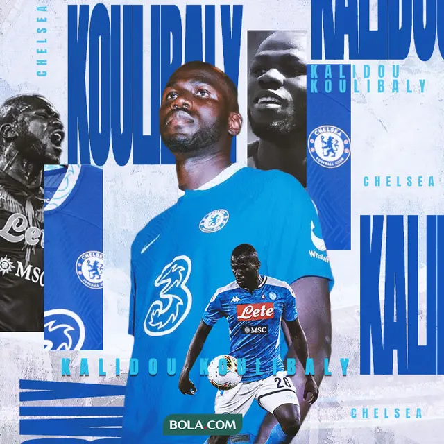 Ilustrasi - Kalidou Koulibaly, Chelsea dan Napoli