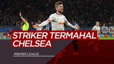Vlog Bola.com Timo Werner dan Deretan Striker Termahal Chelsea