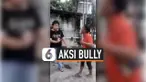 AKSI BULLY