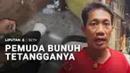 Seorang pemuda di Kemayoran, Jakarta Pusat, tega menganiaya tetangganya dengan pisau dapur hingga tewas. Pembunuhan diduga dipicu kekesalan pelaku yang tak terima ditinggalkan oleh korban saat berkunjung di sebuah pondok pesantren.