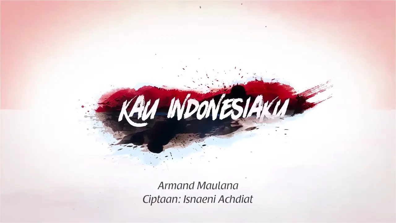 Mempersembahkan Karya Terbaru Kau Indonesiaku oleh Armand Maulana, Sebuah Ode untuk Kebangsaan dari Isnaeni Achdiat