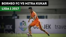 Berita video hightlight pertandingan Pusamania Borneo FC vs Mitra Kukar, Selasa (11/7/2017) di Stadion Segiri, Samarinda.