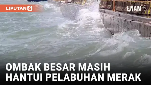 VIDEO: Usai Cuaca Ekstrim, Aktivitas Pelabuhan Merak Berangsur Normal
