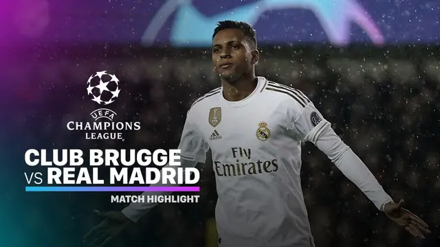 VIDEO: Highlights Liga Champions Club Brugge Vs Real Madrid 1-3