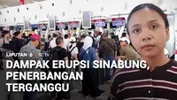Dampak Erupsi Gunung Sinabung, Puluhan Penerbangan di Bandara Kualanamu Dibatalkan