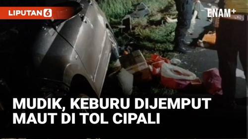 VIDEO: Belum Sampai Rumah, Maut Menjemput di Tol Cipali