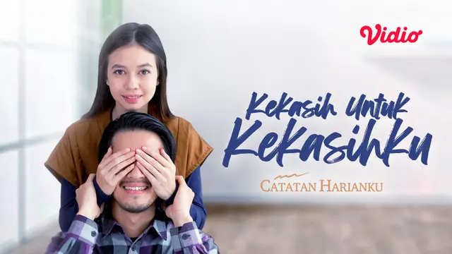 Catatan Harianku Kekasih untuk Kekasihku