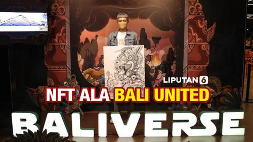 VIDEO: Bali United Resmi Jadi Klub Indonesia Pertama yang Luncurkan NFT