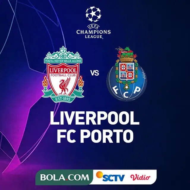Liga Champions - Liverpool Vs FC Porto