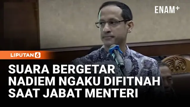 Nadiem Tahan Tangis Baca Pledoi di Sidang Korupsi, Merasa Difitnah saat Jadi Menteri