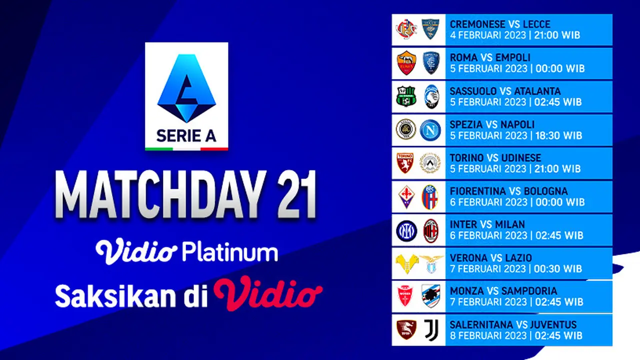 Jangan Lewatkan Nonton Live Streaming Serie A Pekan Ini di Vidio : Derby Della Madonnina dan Napoli vs Spezia