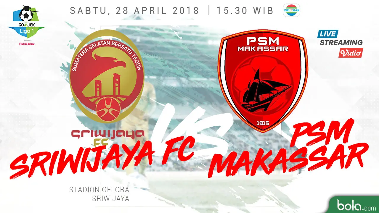 Sriwijaya FC Vs PSM Makassar