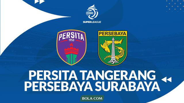 Prediksi Persita Tangerang Vs Persebaya Surabaya