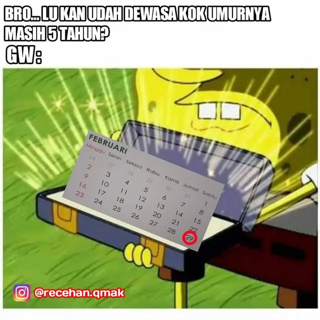 7 Meme Orang Lahir pada Tahun Kabisat Ini Kocak