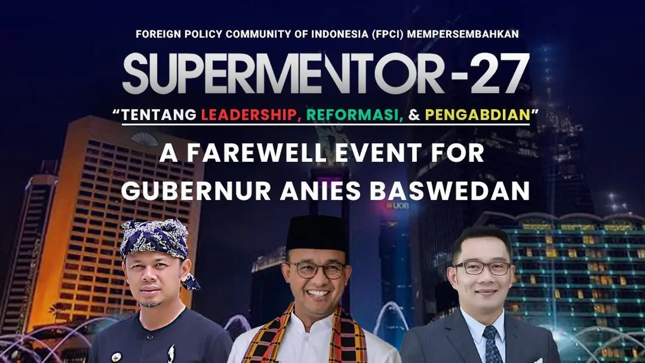 Supermentor ke-27 Bakal Hadirkan 3 Pemimpin Daerah Berprestasi