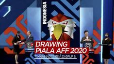 Berita video hasil drawing Piala AFF 2020, di mana Timnas Indonesia berada di Grup B bersama Vietnam dan Malaysia.