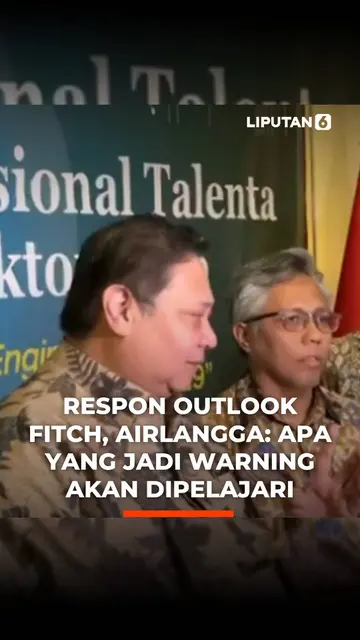Respon Outlook Fitch, Airlangga: Apa yang Jadi Warning Akan Dipelajari