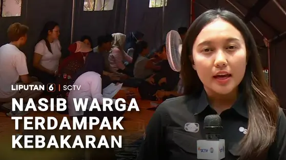 Nasib Warga Terdampak Kebakaran