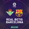La Liga - Real Betis Vs Barcelona (Bola.com/Adreanus Titus)