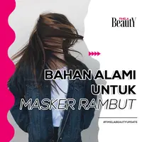 Berikut 3 bahan alami yang bisa dijadikan masker rambut