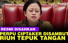 VIDEO: Perpu Ciptaker Disahkan jadi UU, Riuh Tepuk Tangan Anggota Dewan