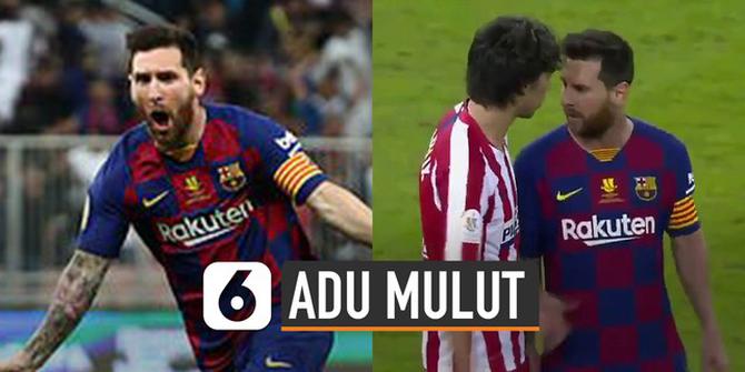 VIDEO: Penyebab Messi-Felix Adu Mulut di Piala Super Spanyol