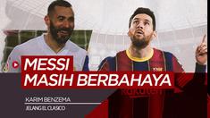 Berita video komentar Karim Benzema soal El Clasico dan Lionel Messi