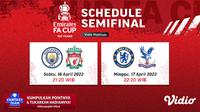 Jadwal lengkap dan Streaming Semifinal Piala FA Cup 16-17 April di Vidio