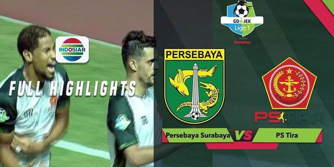 VIDEO: Highlights Liga 1 2018, Persebaya Vs PS TIRA 0-2