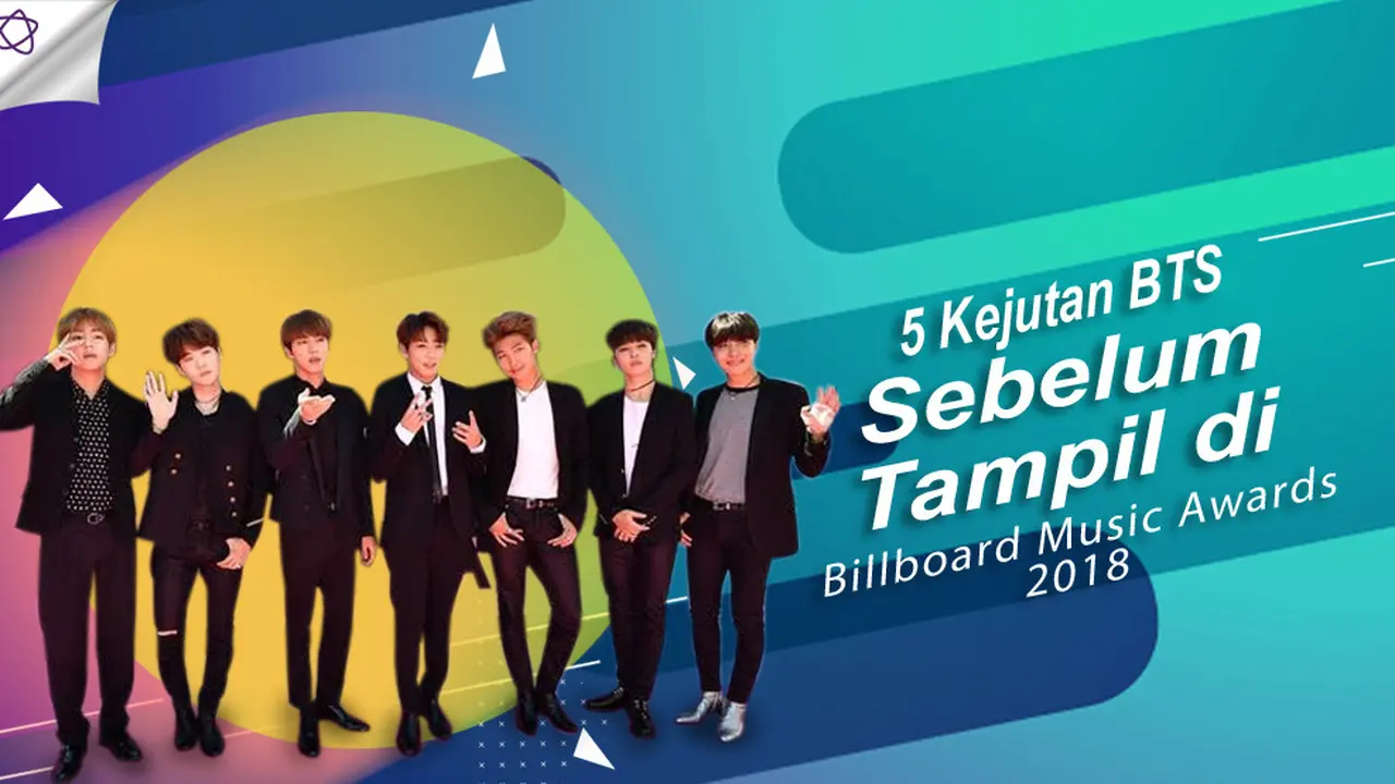 [Bintang] 5 Kejutan BTS Sebelum Tampil di Billboard Music Awards 2018