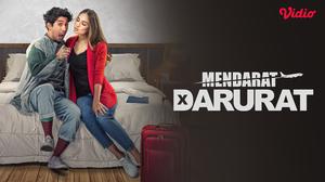 Fakta Menarik Film Indonesia Mendarat Darurat yang Tayang di Vidio