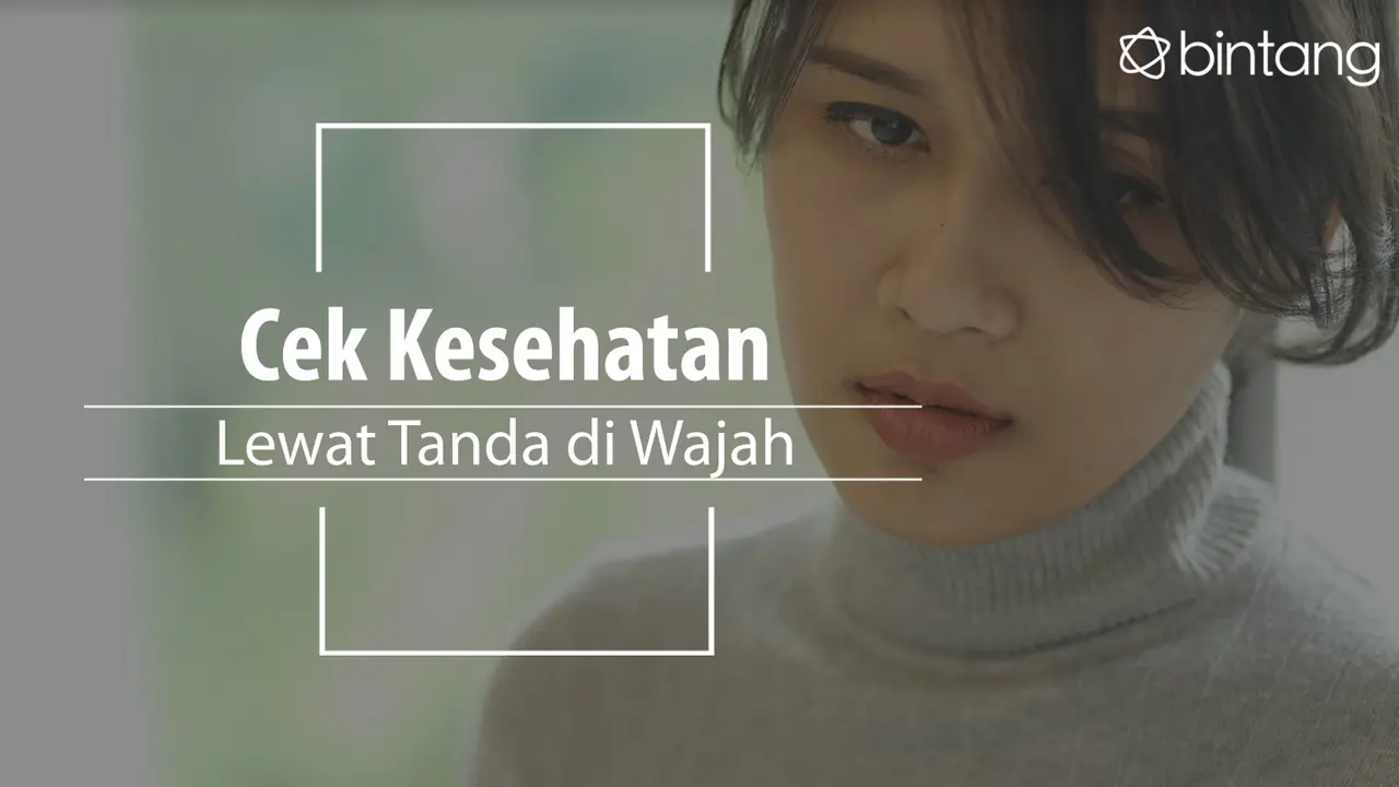 Tanda ini menunjukkan kesehatanmu sedang bermasalah. (Foto: Daniel Kampua, Digital Imaging: Nurman Abdul Hakim/Bintang.com)