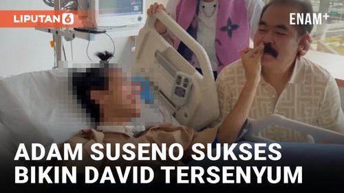 VIDEO: David Ozora Akhirnya Kesampaian Pegang Kumis Adam Suseno
