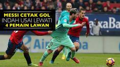 Lionel Messi kembali menghibur para penggemarnya usai melewati 4 pemain Osasuna, ia mencetak gol Indah.