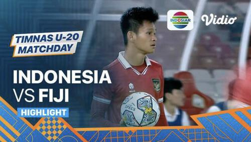 VIDEO: Highlights Timnas Indonesia U-20 Libas Fiji 4-0