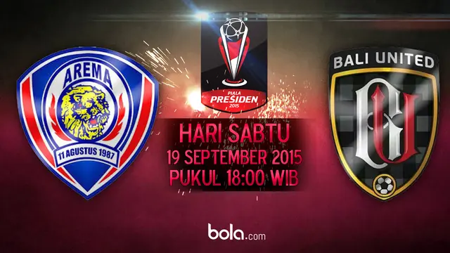 Piala Presiden 2015: Arema Cronus vs Bali United (Bola.com/Samsul Hadi)