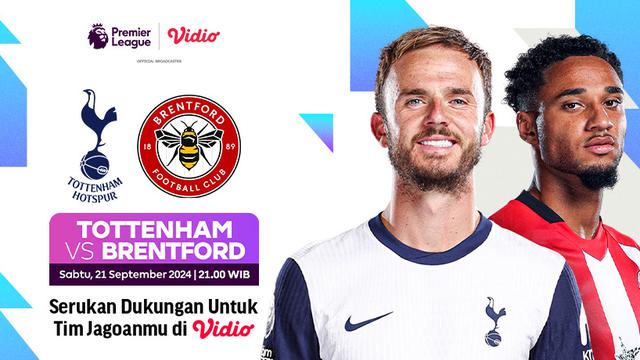 Liga Inggris: Tottenham vs Brentford