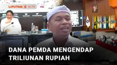 Kementerian Keuangan merilis daftar 15 daerah yang memiliki dana Pemda yang belum terpakai, namun justru mengendap di bank. Jumlahnya fantastis, mencapai Rp234 triliun.