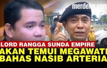 VIDEO: Lord Rangga Cari Arteria Dahlan di DPR, "ADA APA KAMU NYERANG SUNDA EMPIRE?"
