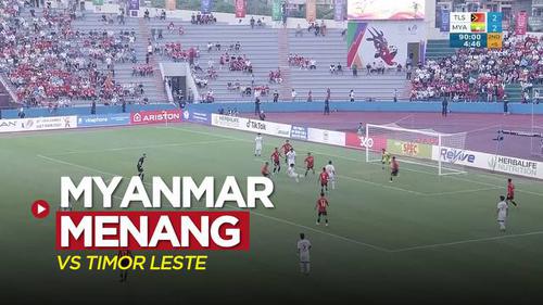 VIDEO: Myanmar Tak Mudah Taklukkan Timor Leste di Grup A Sepak Bola Putra SEA Games 2021