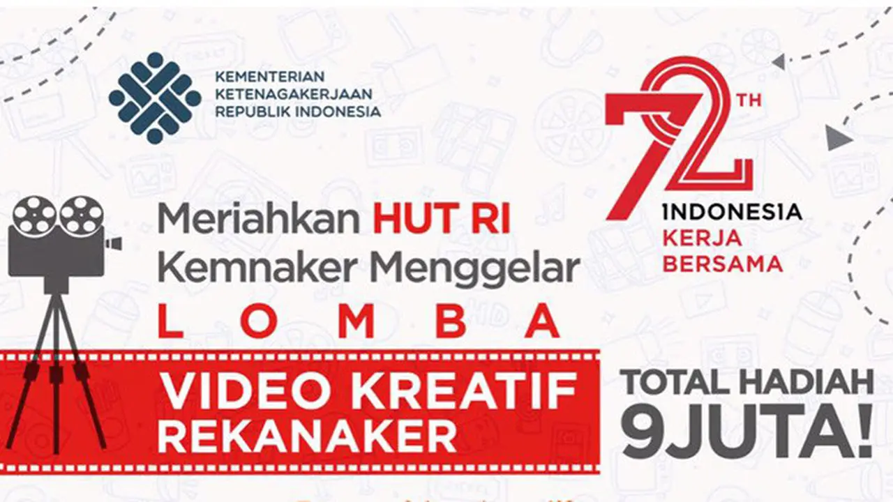Meriahkan HUT RI, Kemnaker Gelar Lomba Video Kreatif 