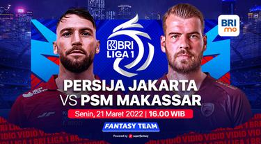 Saksikan live streaming Big Match BRI Liga 1 : Persija Jakarta Vs PSM Makassar di Vidio