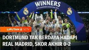 VIDEO: Laga Final Liga Champions, Borussia Dortmund Tak Berdaya Lawan Real Madrid
