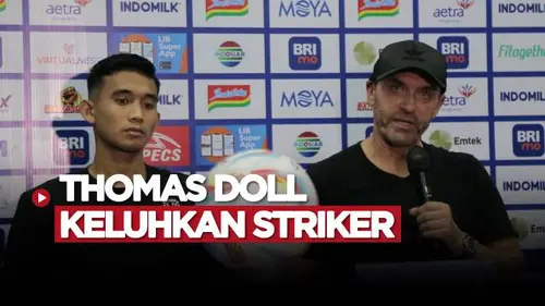 VIDEO: Usai Kalah, Thomas Doll Keluhkan Kurangnya Striker Persija Jakarta